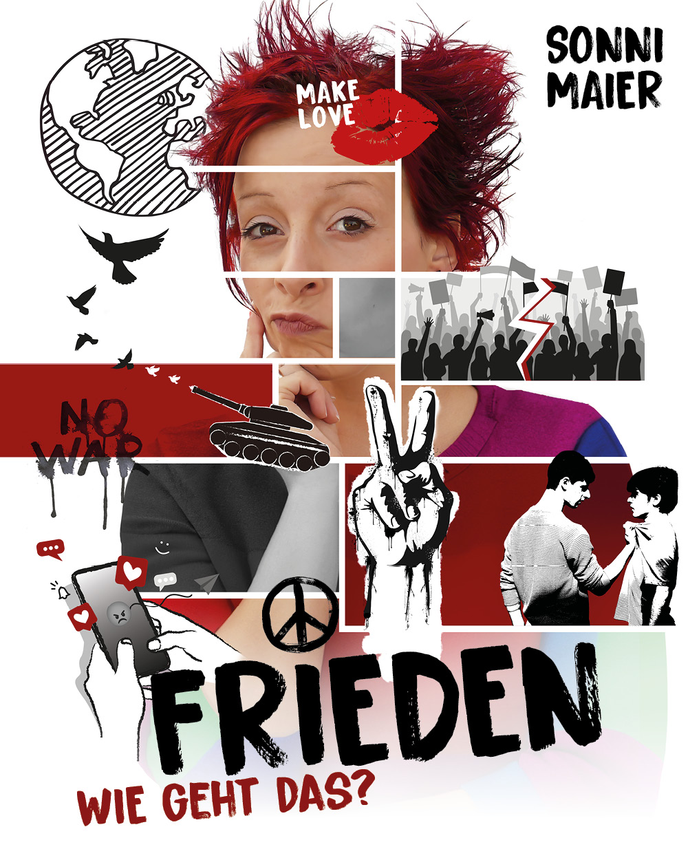Theater Sonni Maier: Frieden - Wie geht das?